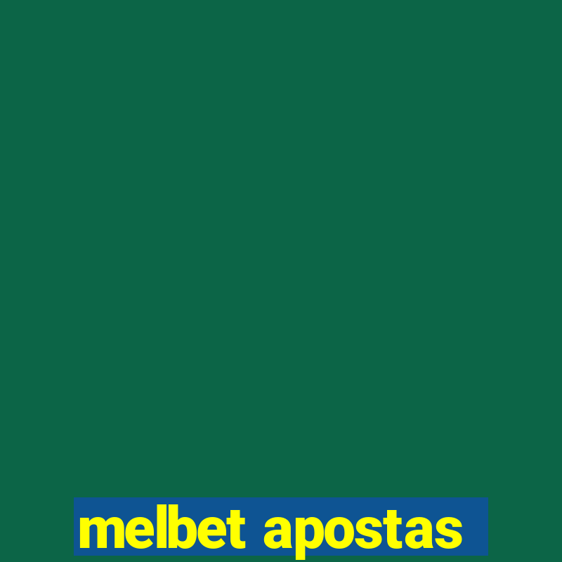 melbet apostas