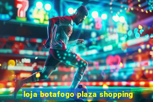 loja botafogo plaza shopping