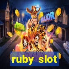 ruby slot