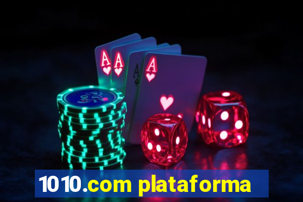 1010.com plataforma