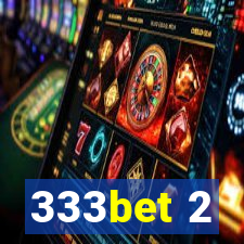 333bet 2