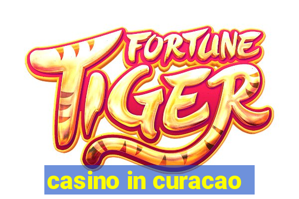 casino in curacao