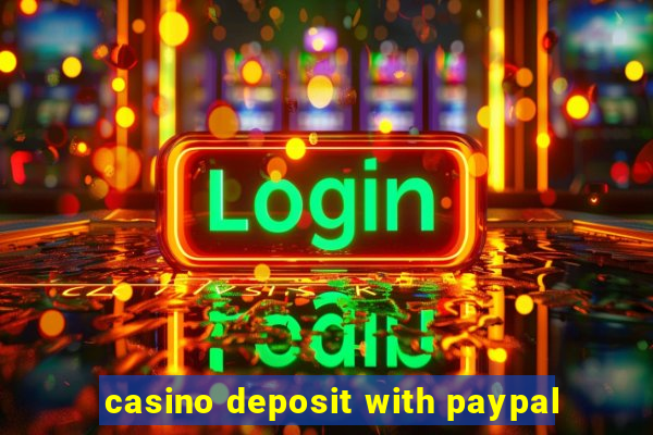 casino deposit with paypal