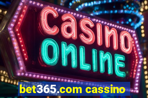 bet365.com cassino