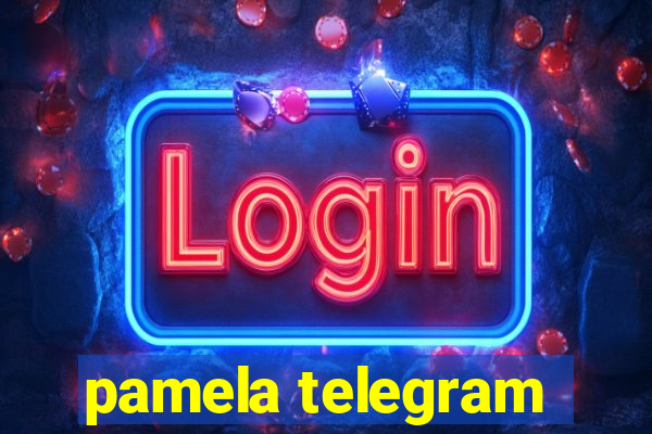 pamela telegram