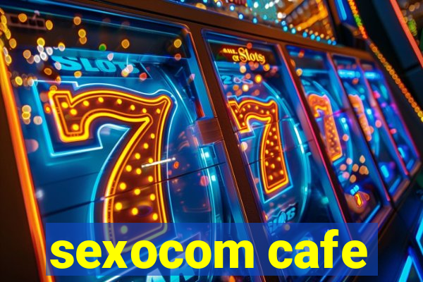 sexocom cafe