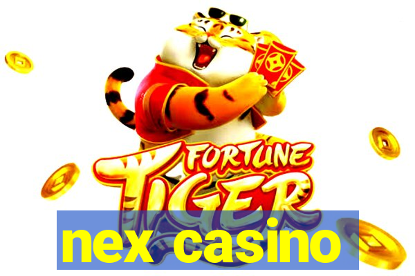 nex casino