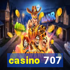 casino 707