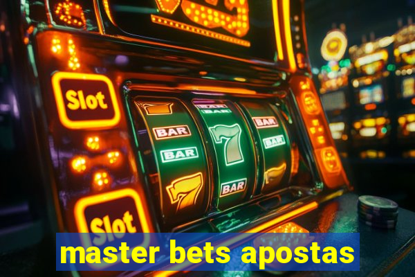 master bets apostas