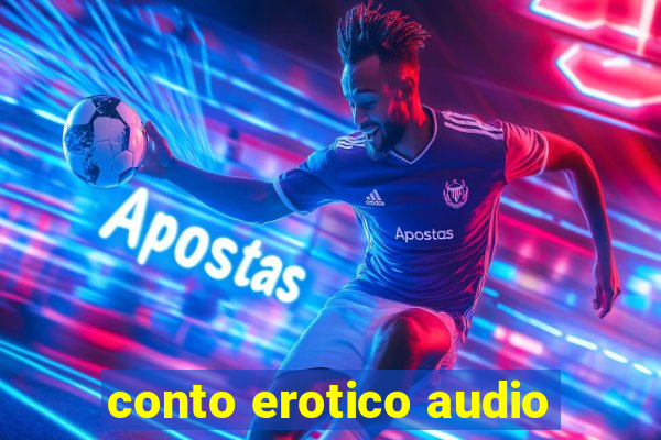 conto erotico audio