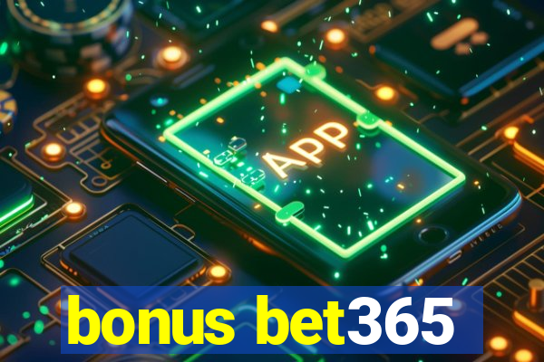 bonus bet365