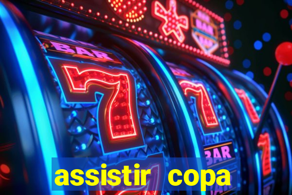 assistir copa america ao vivo