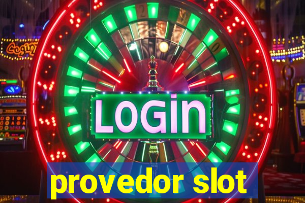 provedor slot