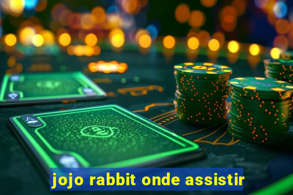 jojo rabbit onde assistir