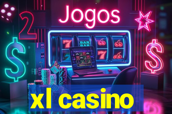 xl casino