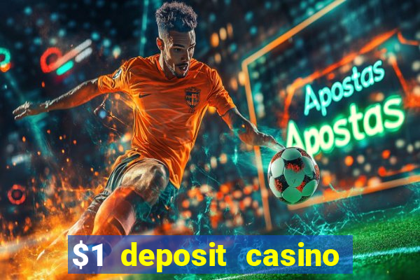 $1 deposit casino nz december 2021