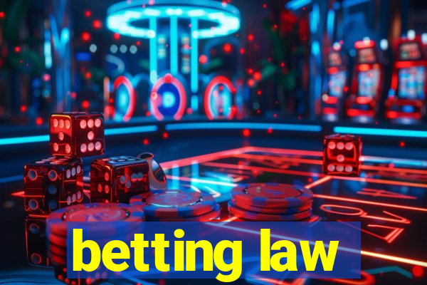 betting law