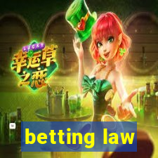 betting law