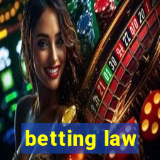 betting law