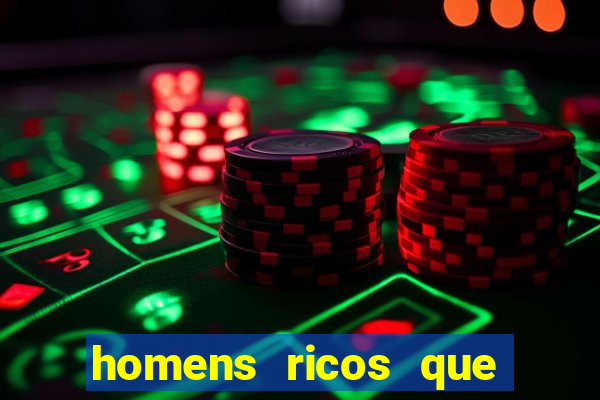 homens ricos que querem bancar whatsapp 2024