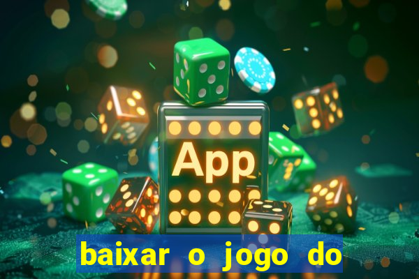 baixar o jogo do dragon ball