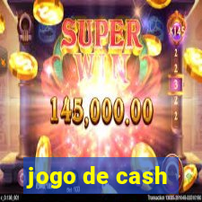 jogo de cash