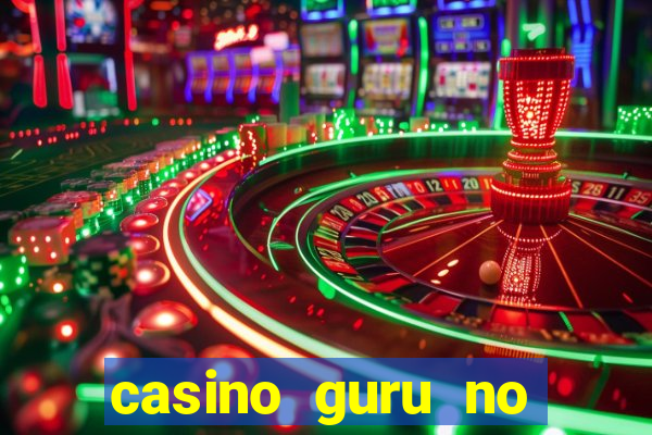 casino guru no deposit bonus