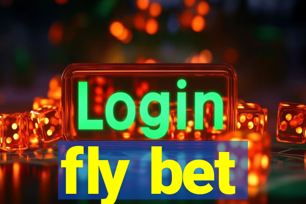 fly bet