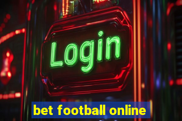 bet football online