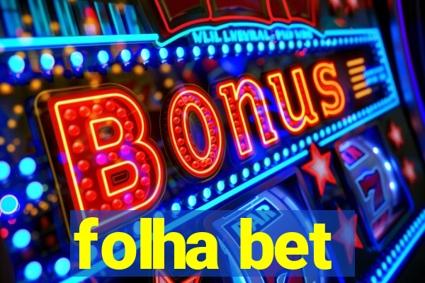 folha bet