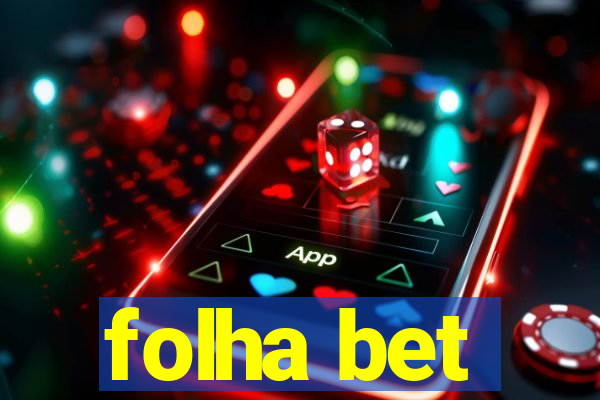 folha bet