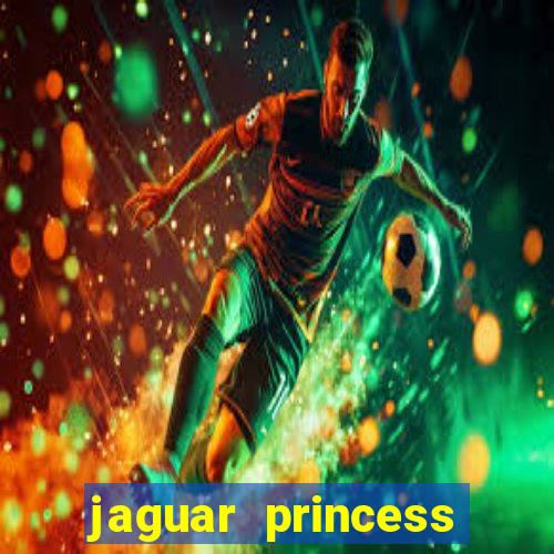 jaguar princess slot machine