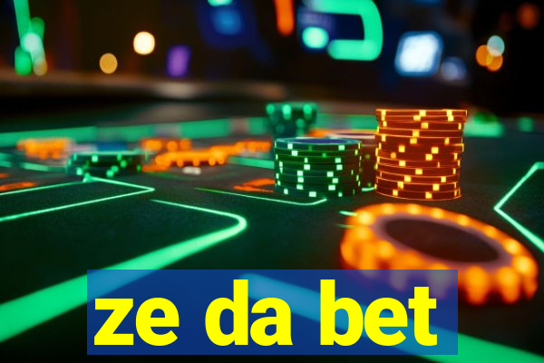 ze da bet