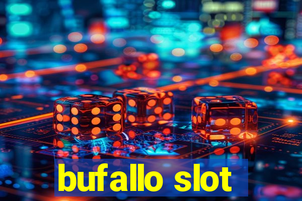 bufallo slot