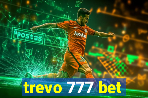 trevo 777 bet