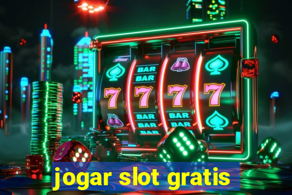 jogar slot gratis