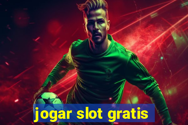 jogar slot gratis