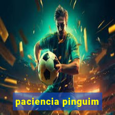 paciencia pinguim