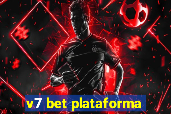 v7 bet plataforma