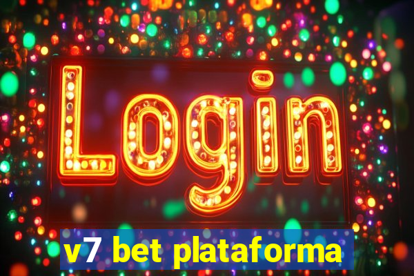 v7 bet plataforma