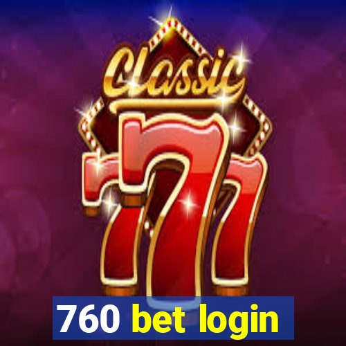 760 bet login