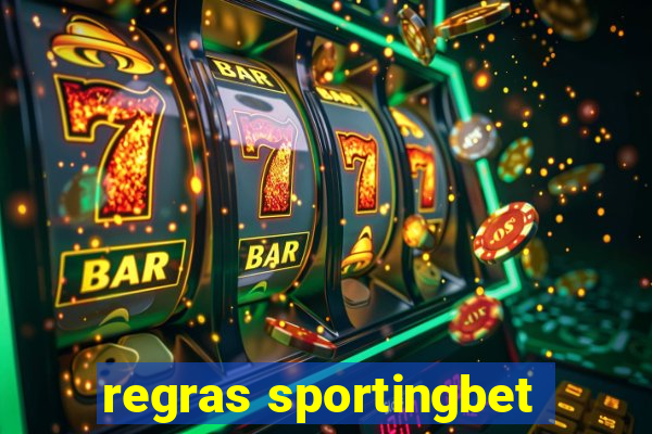 regras sportingbet