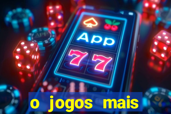 o jogos mais jogados do mundo