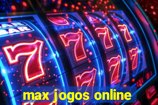 max jogos online