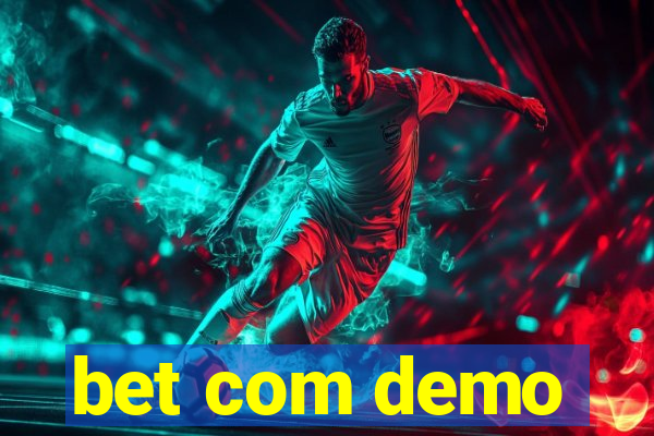 bet com demo