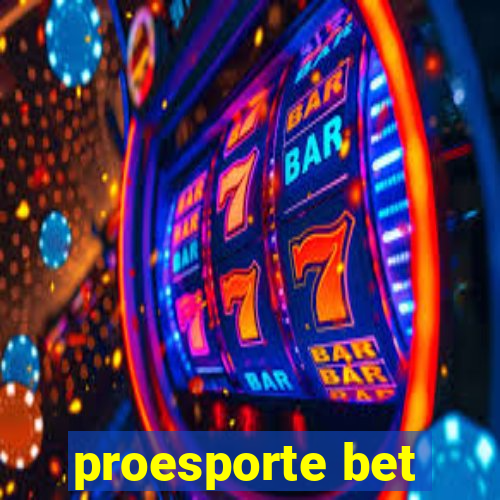 proesporte bet