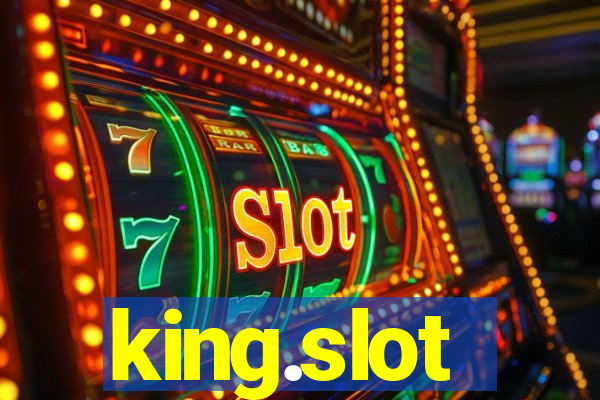 king.slot