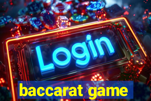 baccarat game