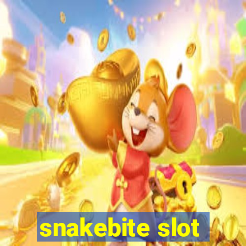 snakebite slot