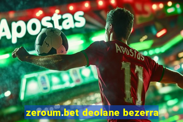 zeroum.bet deolane bezerra